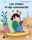 Un chien trop connecté